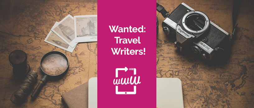 travel writers wanted