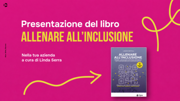 Allenare all’inclusione, anche in azienda